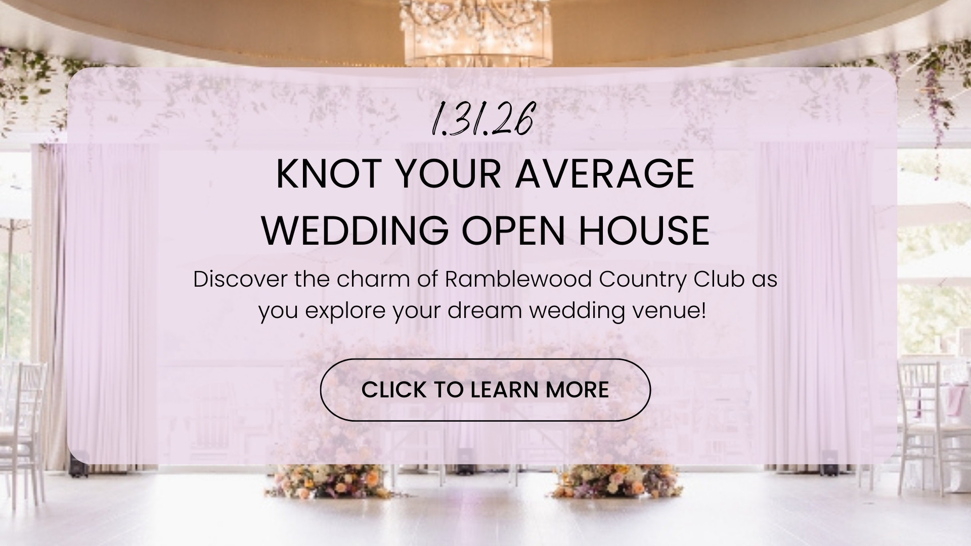 Knot Your Average Wedding Open House