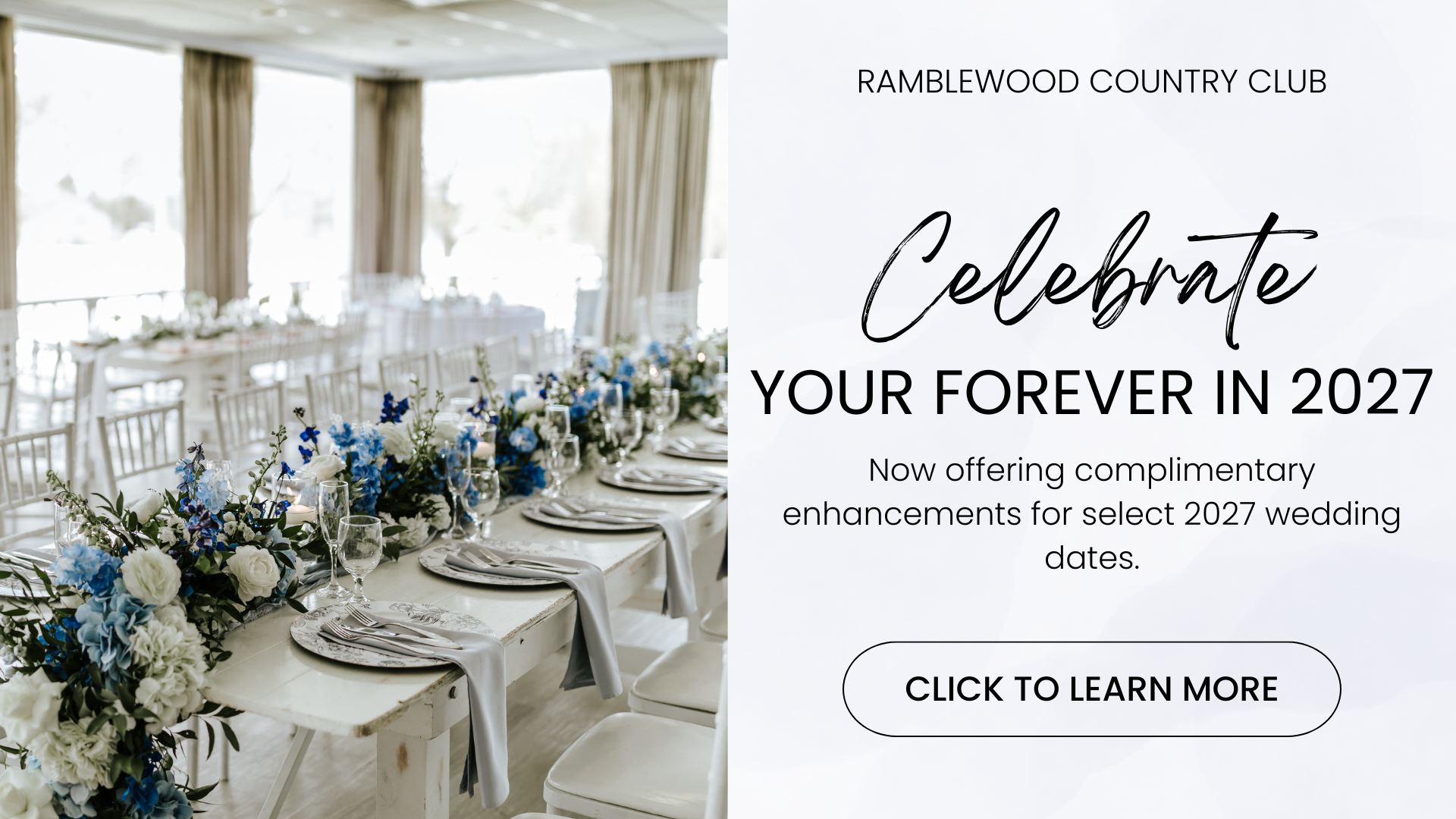Celebrate Your Forever in 2027, Ramblewood Wedding Promotion in South Jersey